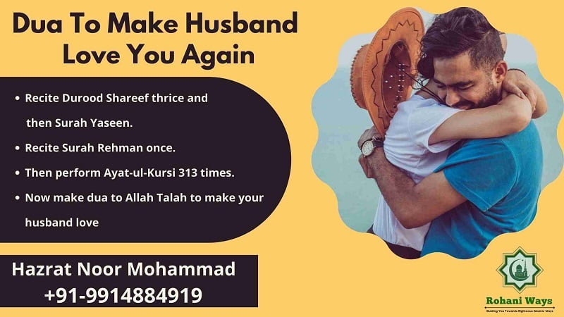 Dua To Make Husband Love You Again