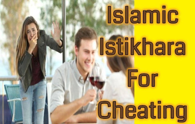 Istikhara For Cheating Husband